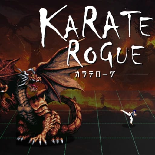 KARATE ROGUE -カラテローグ-